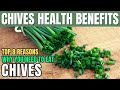 Chives Benefits | 8 Amazing Health Benefits of Chives