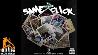 Birch Boy Barie - Same Click (Prod. Cinematik Muzik) [Thizzler.com Exclusive]