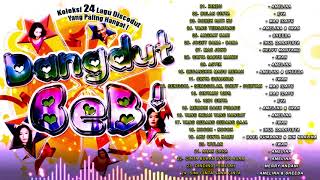 Download lagu LAGU DANGDUT MALAYSIA & INDONESIA TOP 24 Dangdut Beb mp3 Download lagu LAGU DANGDUT MALAYSIA & INDONESIA TOP 24 Dangdut Beb mp3