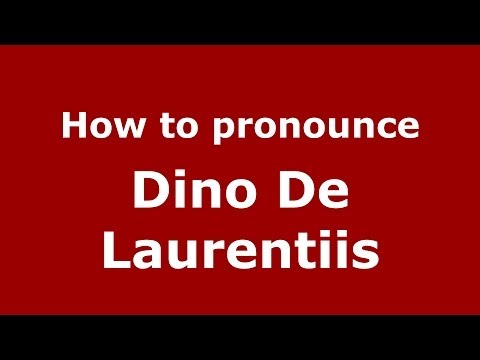 How to pronounce Dino De Laurentiis (Italian/Italy) - PronounceNames.com