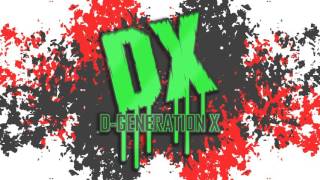 D-Generation X&#39;s Theme - &quot;The Kings&quot; (Arena Effect For WWE &#39;13)