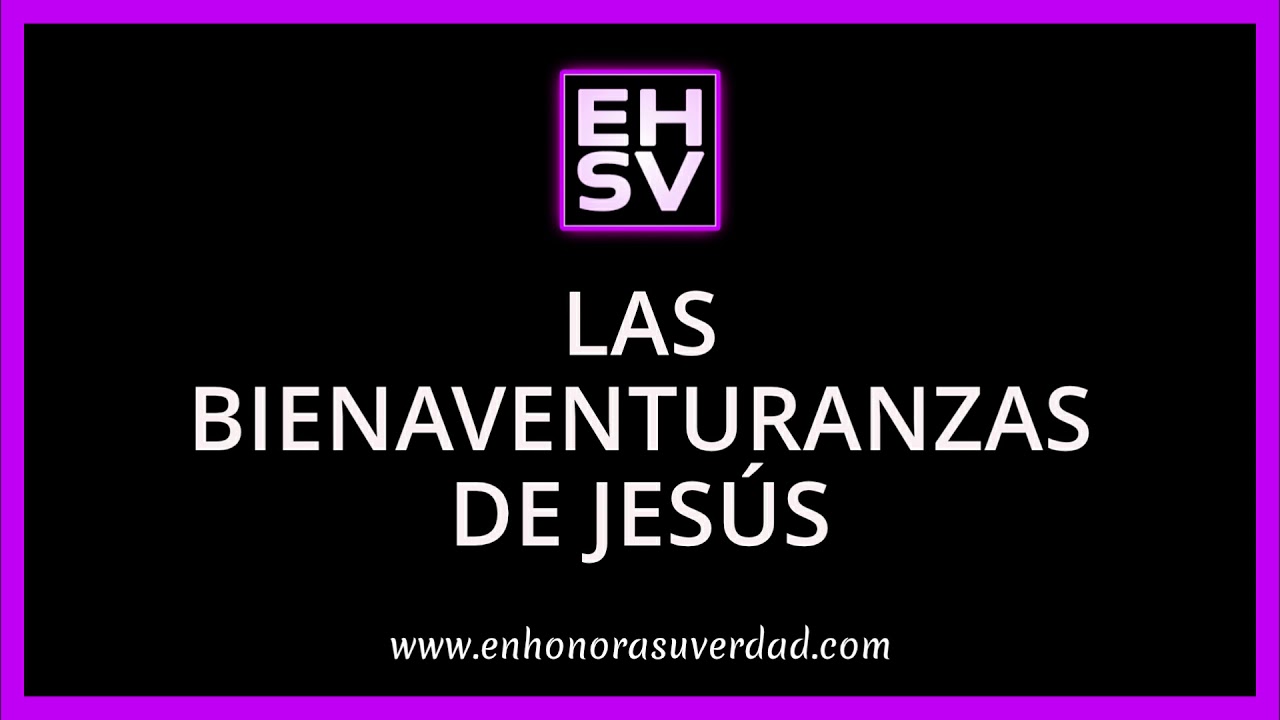 🔵 Las BIENAVENTURANZAS de Jesús explicadas 🔵 Estudio Bíblico | Por Pablo Pereyra