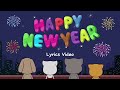 Happy New Year (Lyrics Video) [Talking Tom And Friends Minis] 🎉🎆🥂🎇🎊