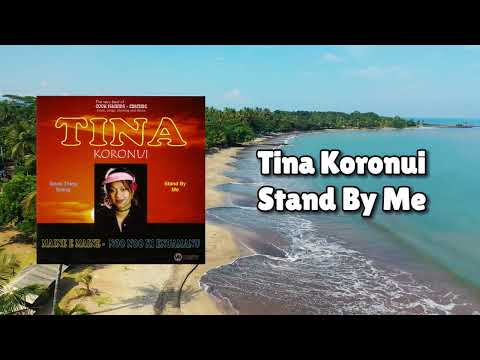 Tina Koronui - Stand By Me (Official Visualiser)