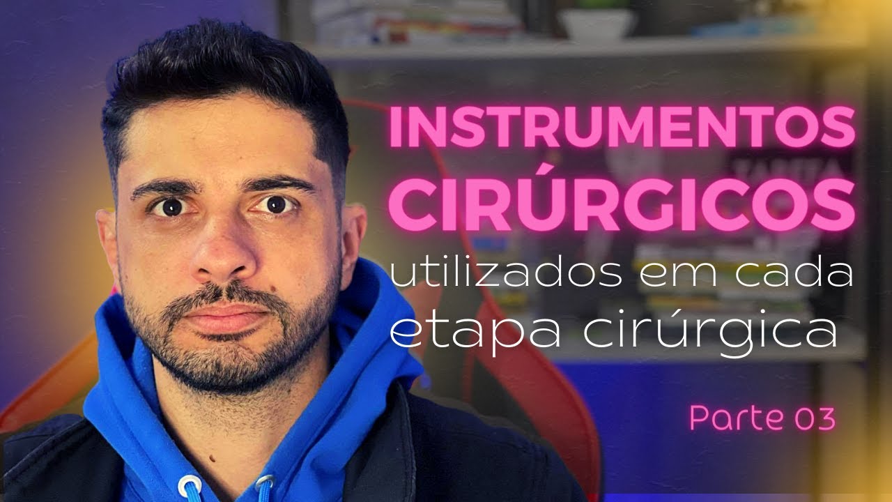 ONDE SAO UTILIZADOS OS INTRUMENTOS CIRURGICOS - #03