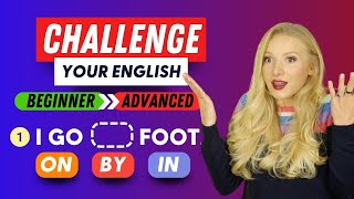 Introduction - Challenge Your English! Can you pass this prepositions test? (Beginner to Advanced)