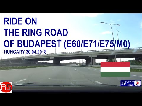 ROAD BY STEVČA - RIDE ON THE RING ROAD OF BUDAPEST (E60/E71/E75/M0) 04.2018