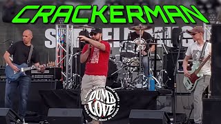 Crackerman performed LIVE by Dumb Love