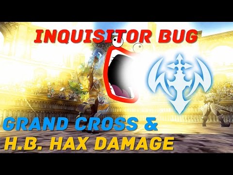 Dragon Nest PvP : Inquisitor Bug : Grand Cross & Holy Burst HAX Damage Ladder