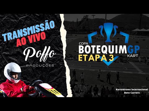COPA BOTEQUIM GP KART: ETAPA 3 - TRANSMISSÃO EXCLUSIVA POFFO PRODUÇÕES