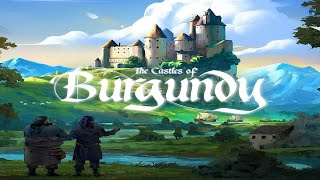 Castles of Burgundy {Solo Variant}: Discussion