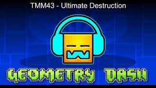 TMM43 - Ultimate Destruction