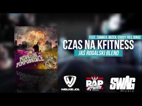 WuWunio - Czas Na Kfitness - feat. Zamber, Mizer, Chudy Pies Janas (Jaś Rogalski Blend)