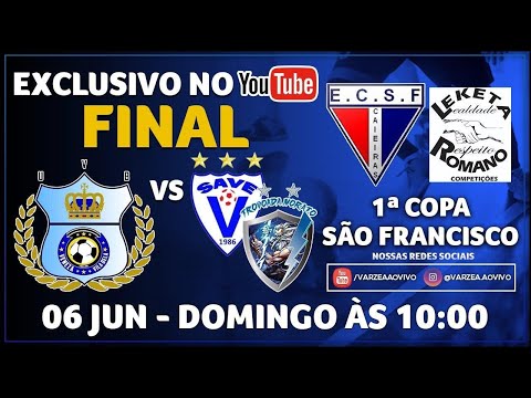 Veneza/Vila Bela x Save/Trovoada - Final - 1ª Copa São Francisco
