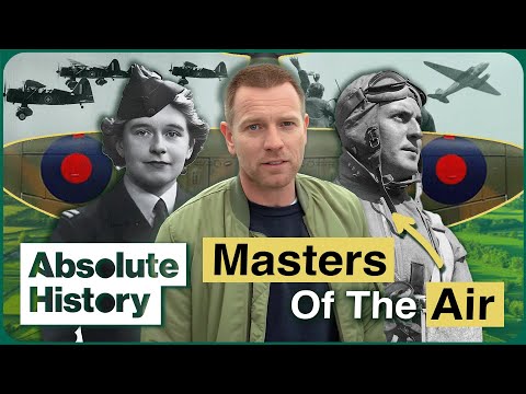 Winged Warriors: The Pioneering History Of The Royal Air Force | RAF Centenary | Absolute History