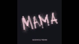 Naomi Pilgrim - Mama (GodWolf Remix)