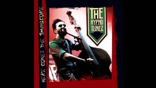 The Hypnotunez - Taste My Love