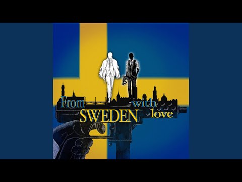 From Sweden With Love