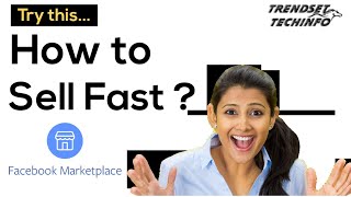 How to sell fast in fb marketplace| make money in Facebook