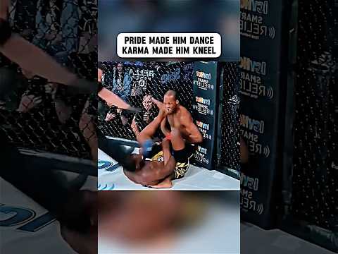 🔥Pride Made Him Dance Karma Made Him Kneel ☠️☠️#mma