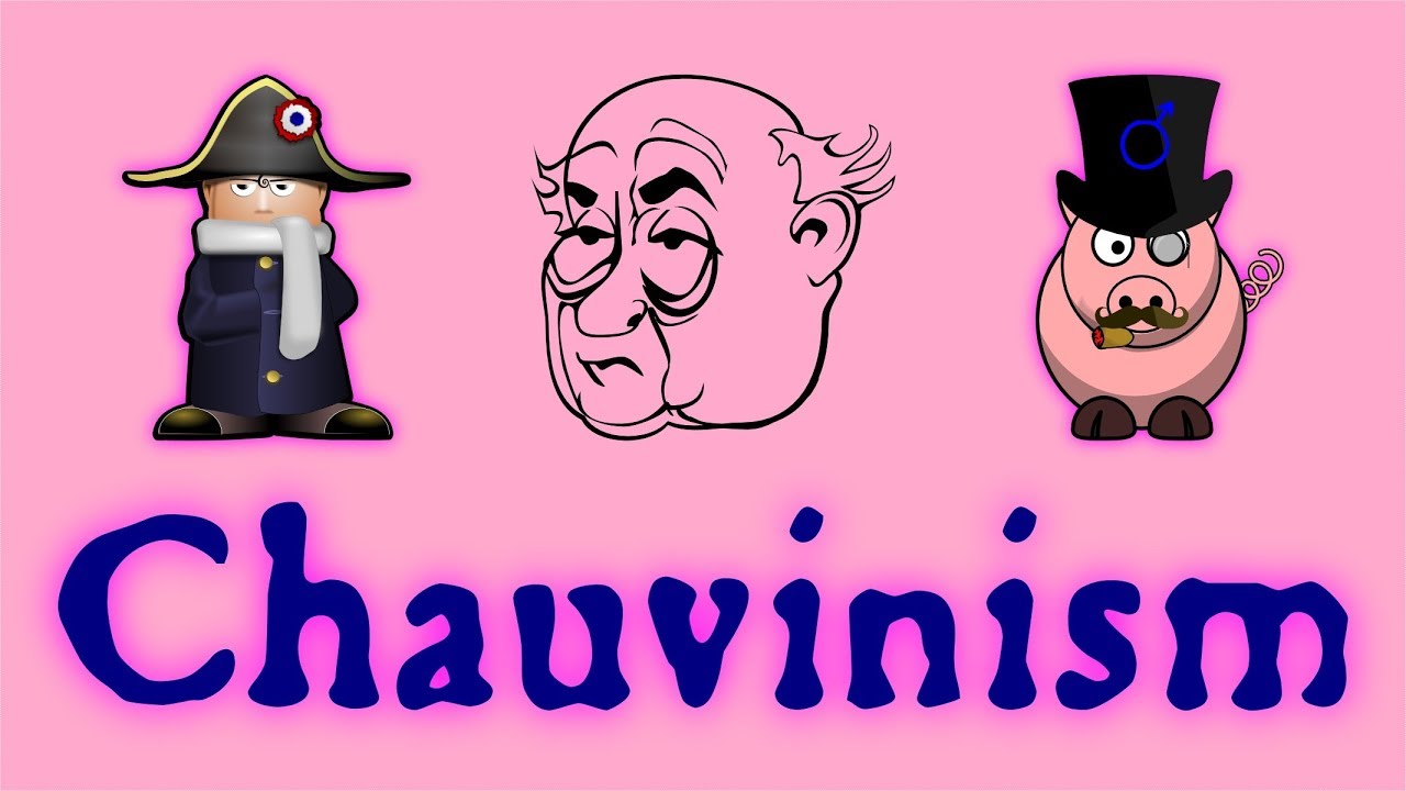 Apa Yang Dimaksud Chauvinisme Bangsa Apa Yang Dimaksud Chauvinisme Bangsa