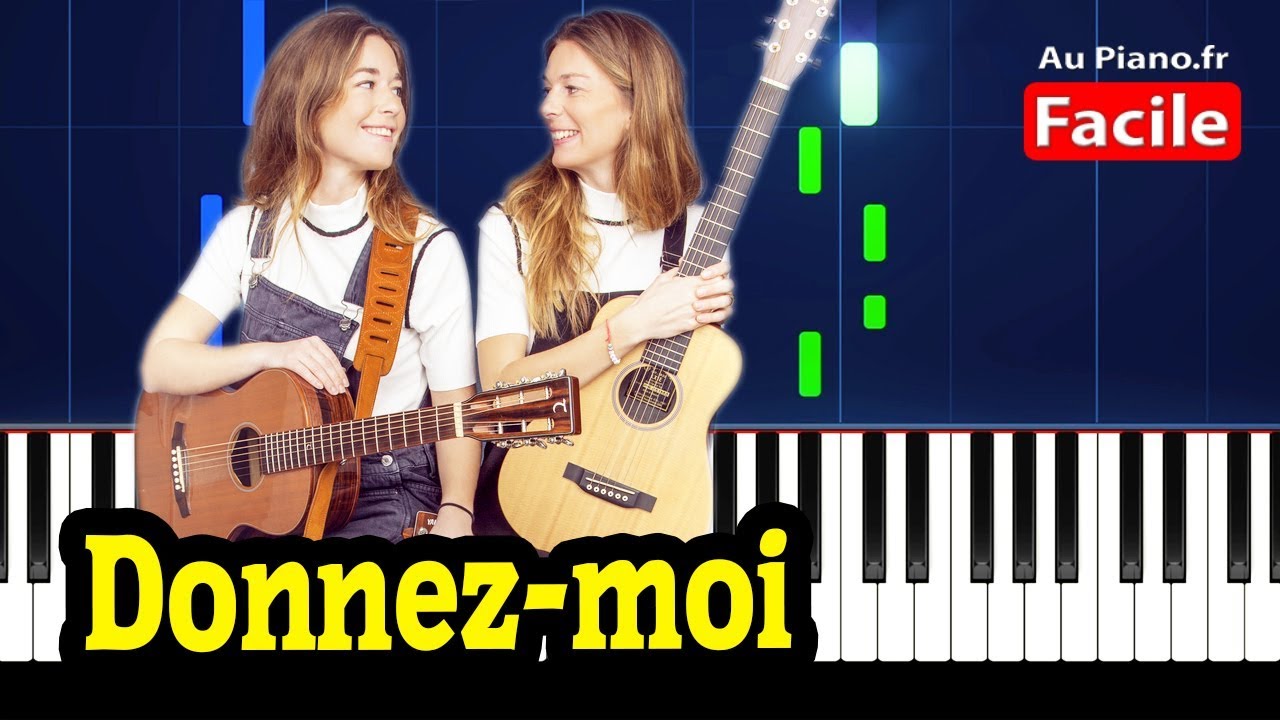 Les Frangines Donnezmoi Piano FACILE Karaoké (AuPiano.fr) Au