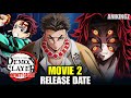 Demon Slayer Infinity Castle Movie 2 Release Date Latest Update Anime Expo 2026