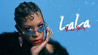 Rico Nasty - LaLa [Official Audio]