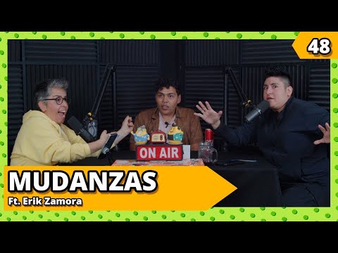 MUDANZAS Ft. Erik Zamora | Ep.48 | RMCH2