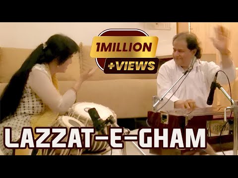 Anup Jalota & Anuradha Pal - Lazzat-e-gham Badha Deejiye | Ghazal