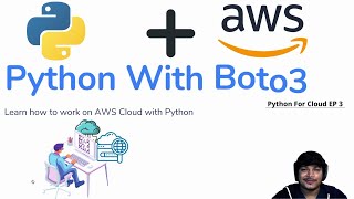 Hands-on Python With AWS Boto3 | AWS Infrastructure Automation | CI CD
