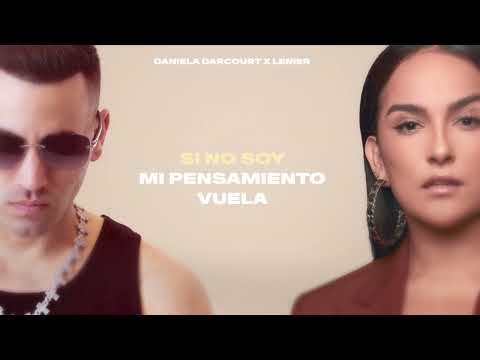 Daniela Darcourt, @Lenieroficial - La Última Canción (Lyric Video)