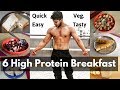 6 High Protein Healthy Breakfast Options | Breakfast recipes for bodybuilding | Full day of Eating