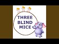 Three Blind Mice (Orchestra Version)