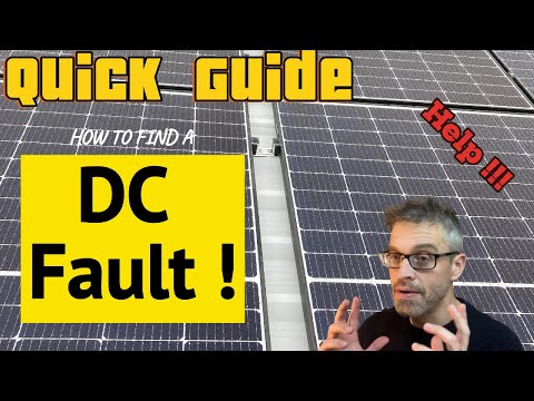 DC Fault Troubleshooting: How to Find and Fix Solar PV System Issues Quickly - Justin Dring
