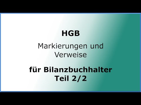 HGB Markierungen und Verweise für Bilanzbuchhalter (Teil 2/2)