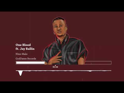 Malo Binx - One Blood ft. JayBallin Trafik