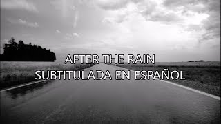 Nickelback - After The Rain [Subtitulada En Español] HD