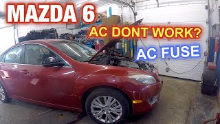 Mazda 6 AC dont work, AC fuse and what to check