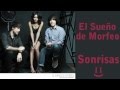 11. El Sueño de Morfeo - Sonrisas + Letra (Buscamos ...