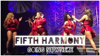 Fifth Harmony - &#39;Going Nowhere&#39; Live in Manchester, UK