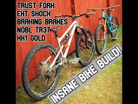 Insane bike build: Trust fork, EXT shock, Nicolai G1 frame, XX1 eagle gold and braking brakes!