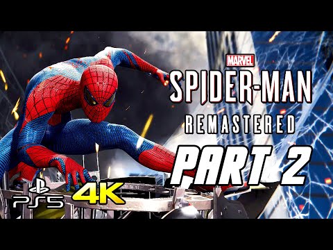 Spider-Man Remastered PS5 - Gameplay Walkthrough Part 2 (4K, No Commentary)