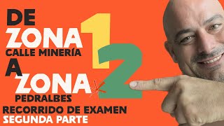 💃 EL CORTE INGLÉS. Recorrido examen de ZONA1 (Mineria) a ZONA 2 (Pedralbes) SEGUNDA PARTE