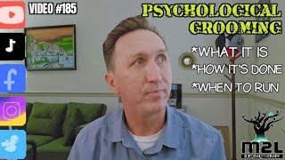 Psychological Grooming