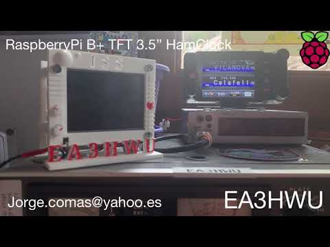 EA3HWU TV Rpi TFT finalizado con HamClock