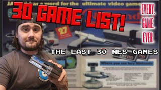The Last 30 NES Games!