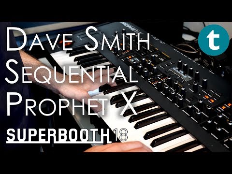 Superbooth 2018 | Dave Smith | Sequential Prophet X