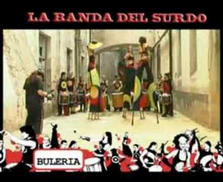 FLAMENCO Buleria LA BANDA DEL SURDO