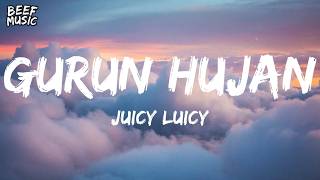 Download lagu Juicy Luicy - Gurun Hujan (Lirik) mp3 Download lagu Juicy Luicy - Gurun Hujan (Lirik) mp3